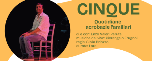 CINQUE Quotidiane acrobazie familiari